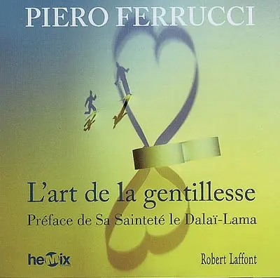 L'art de la gentillesse