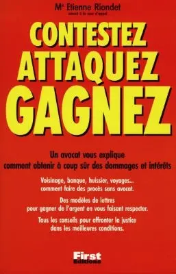 Contestez, attaquez, gagnez