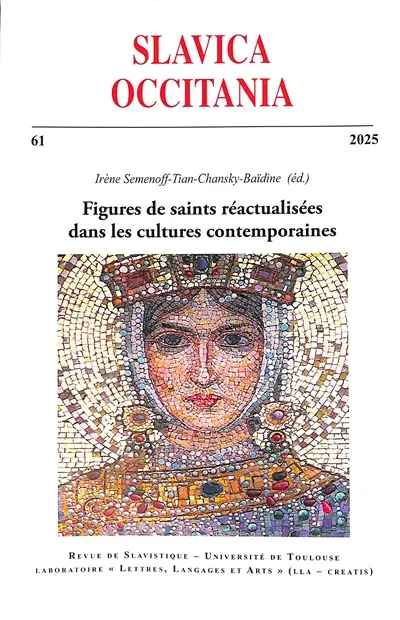 Slavica occitania, n° 61. Figures de saints réactualisées dans les cultures contemporaines (mondes slaves et latins)
