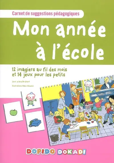 Mon année à l'école : 12 imagiers au fil des mois et 14 jeux pour les petits