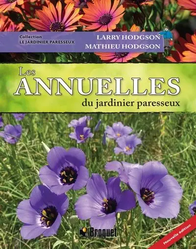Les annuelles du jardinier paresseux