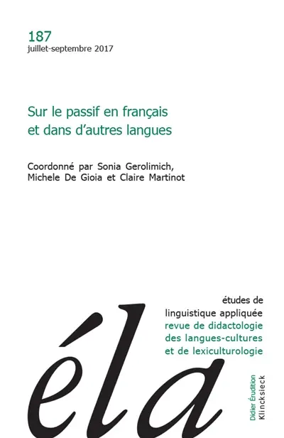 Etudes de linguistique appliquée, n° 187. Sur le passif en français et dans d'autres langues
