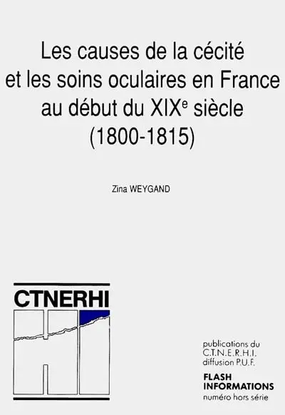 Les Causes de la cécité et les soins oculaires en France au début du XIXe siècle : 1800-1815