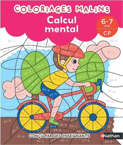 Calcul mental : 6-7 ans, CP