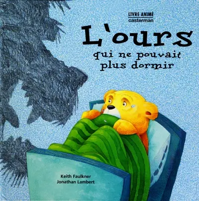 L'ours qui ne pouvait plus dormir