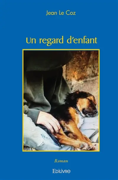 Un regard d'enfant : ROMAN
