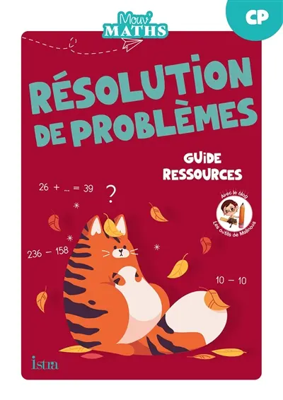 Mouv' maths : résolution de problèmes CP : guide ressources