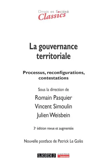 La gouvernance territoriale : processus, reconfigurations, contestations
