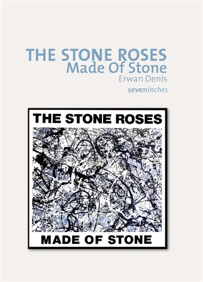 The Stone Roses : Made of Stone