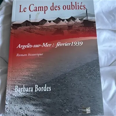 Le Camp des oubliés