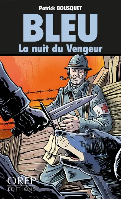Bleu. La nuit du vengeur