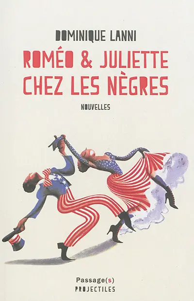 Roméo et Juliette chez les nègres