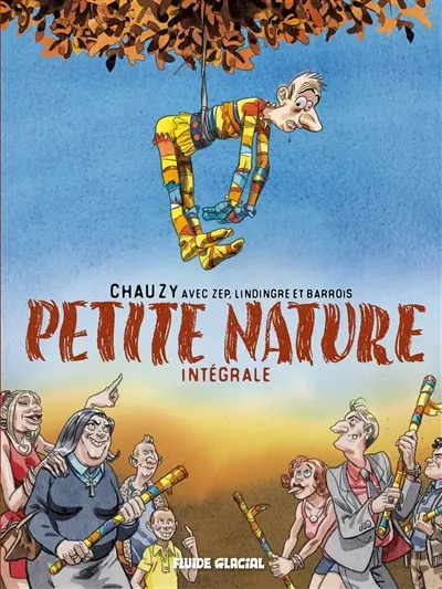 Petite nature : intégrale
