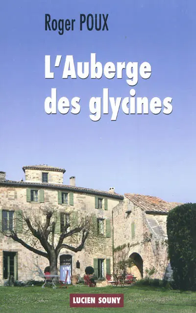 L'auberge des glycines