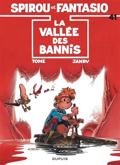 Spirou et Fantasio. Vol. 41. La Vallée des bannis