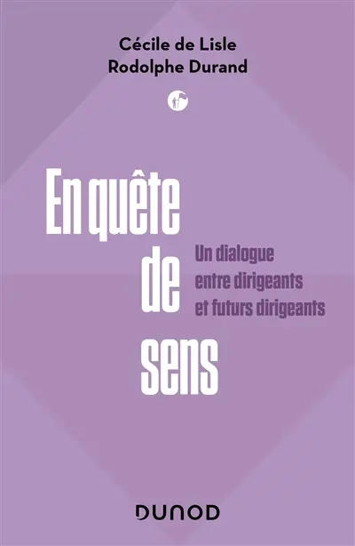 En quête de sens : un dialogue entre dirigeants et futurs dirigeants