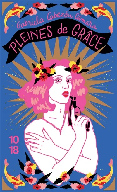  Pleines de grâce, Gabriela Cabezon Camara