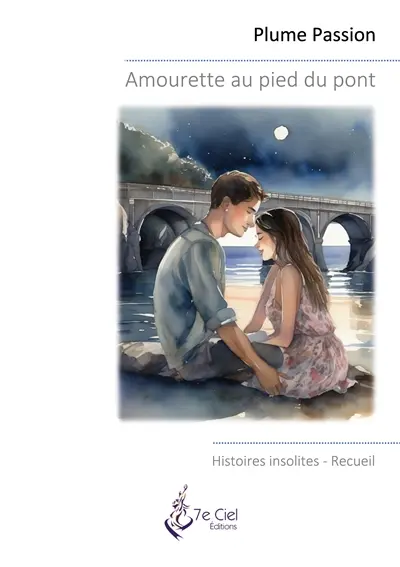 Amourette au pied du pont : Histoires insolites