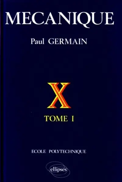 Mécanique. Vol. 1