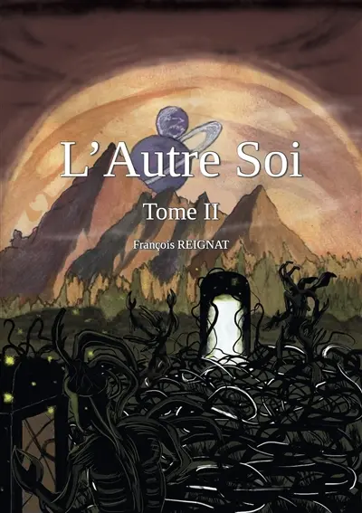 L'autre soi. Vol. 2