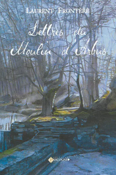 Lettres du Moulin d'Arbus