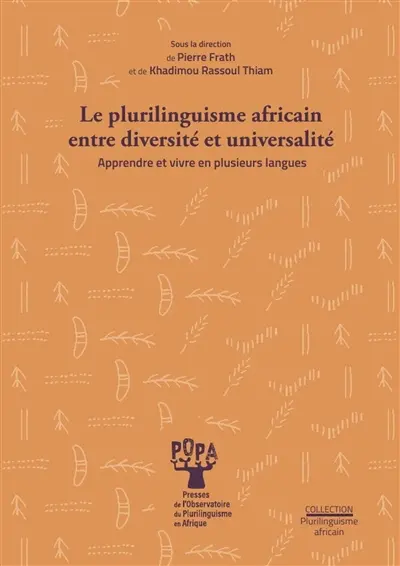 Le plurilinguisme africain entre diversité et universalité : Apprendre et vivre en plusieurs langues