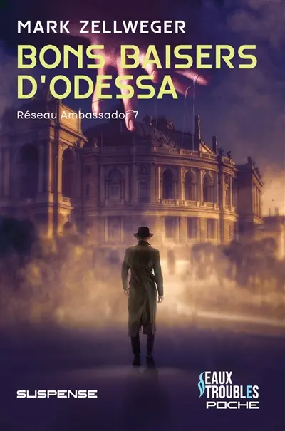 Bons baisers d'Odessa : suspense