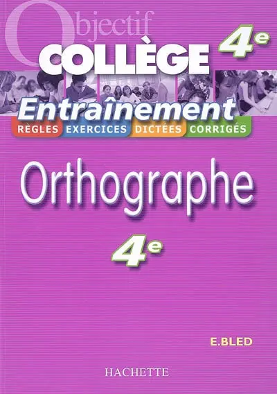 Orthographe 4e