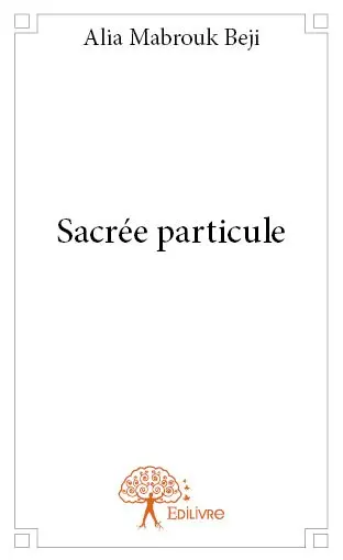 Sacrée particule