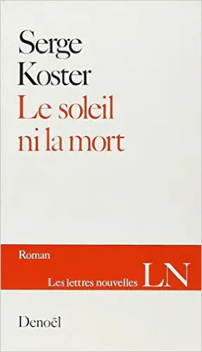Le Soleil ni la mort