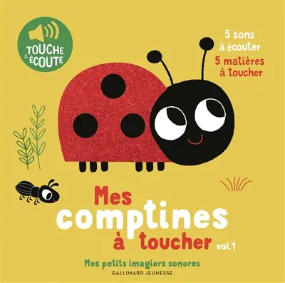 Mes comptines à toucher. Vol. 1