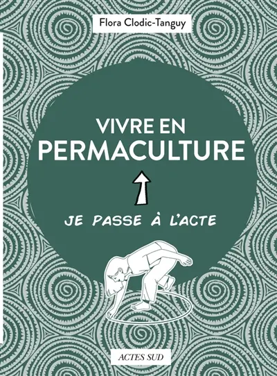 Vivre en permaculture