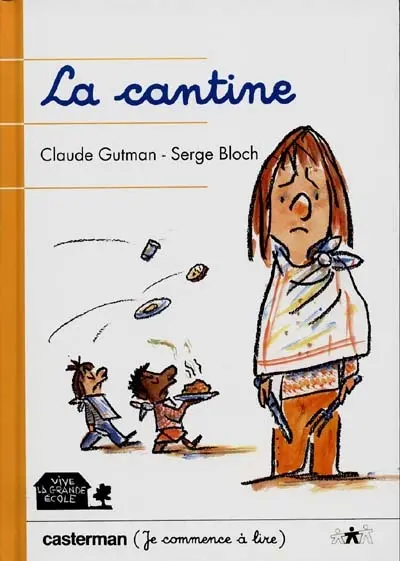 Vive la grande école. La cantine