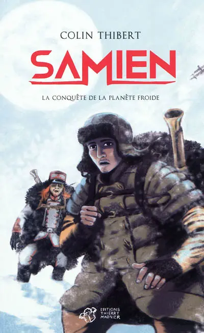 Samien. La conquête de la planète froide