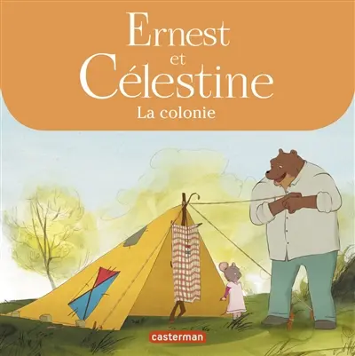Ernest et Célestine. La colonie