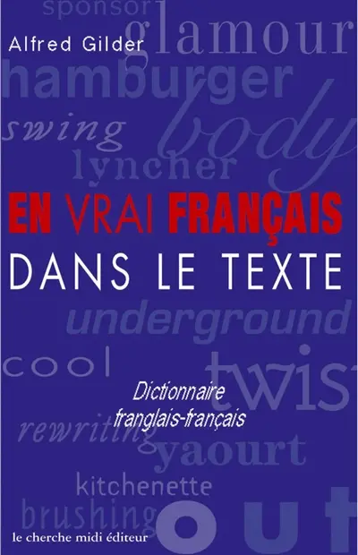 Et si l'on parlait français ? : essai sur une langue universelle
