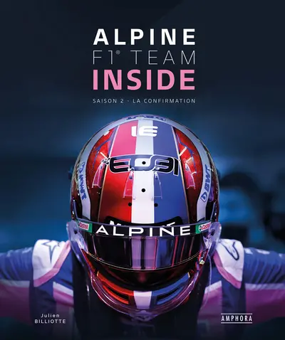 Alpine F1 team inside. Saison 2 : la confirmation