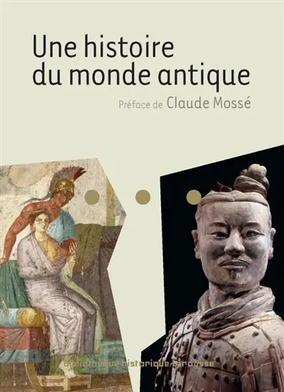 Une histoire du monde antique