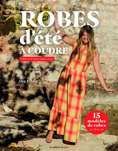 Robes d'été à coudre : 15 modèles de robes du 34 au 48