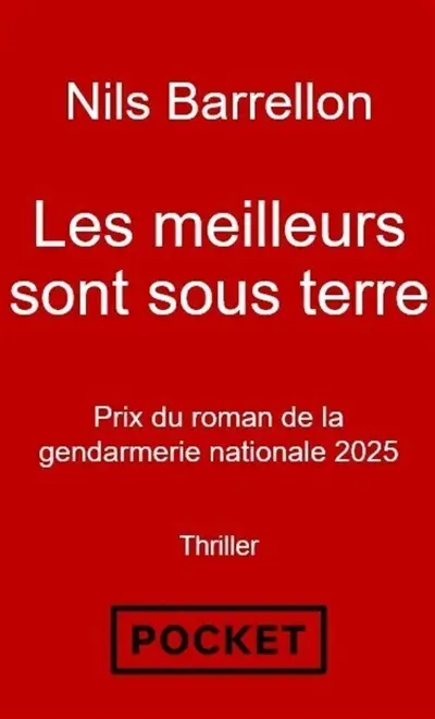 Les meilleurs sont sous terre