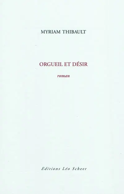 Orgueil et désir