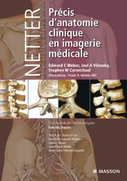 Netter, précis d'anatomie clinique en imagerie médicale