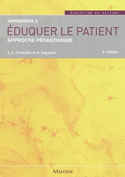 Apprendre à éduquer le patient : approche pédagogique