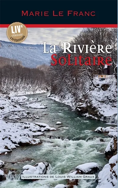 La rivière solitaire