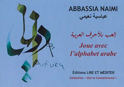 Joue avec l'alphabet arabe