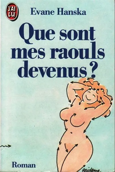 Que sont mes raouls devenus ?