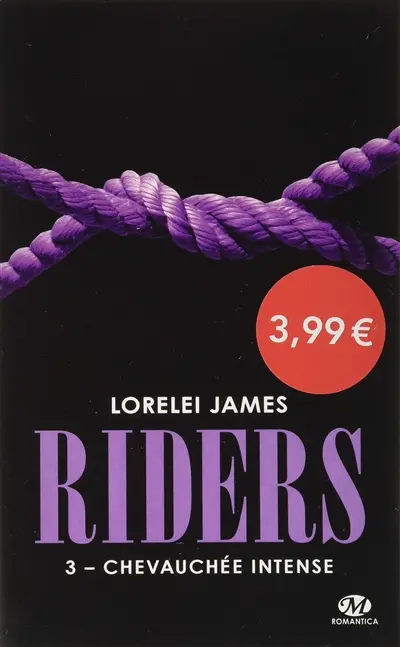 Riders. Vol. 3. Chevauchée intense