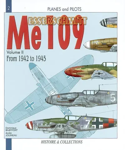 Messerschmitt ME 109. Vol. 2. 1942-1945
