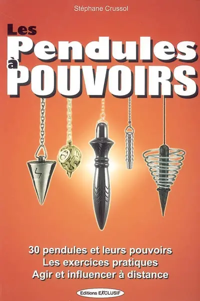 Les pendules à pouvoirs