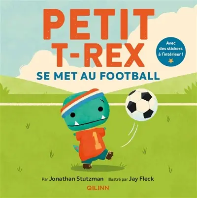 Petit T.rex. Petit T.rex se met au football